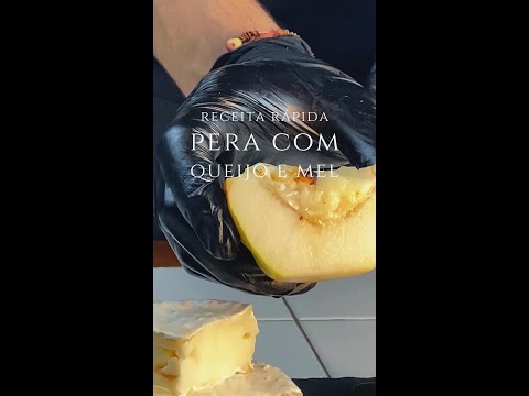 Pera com queijo e mel - Receita Rápida