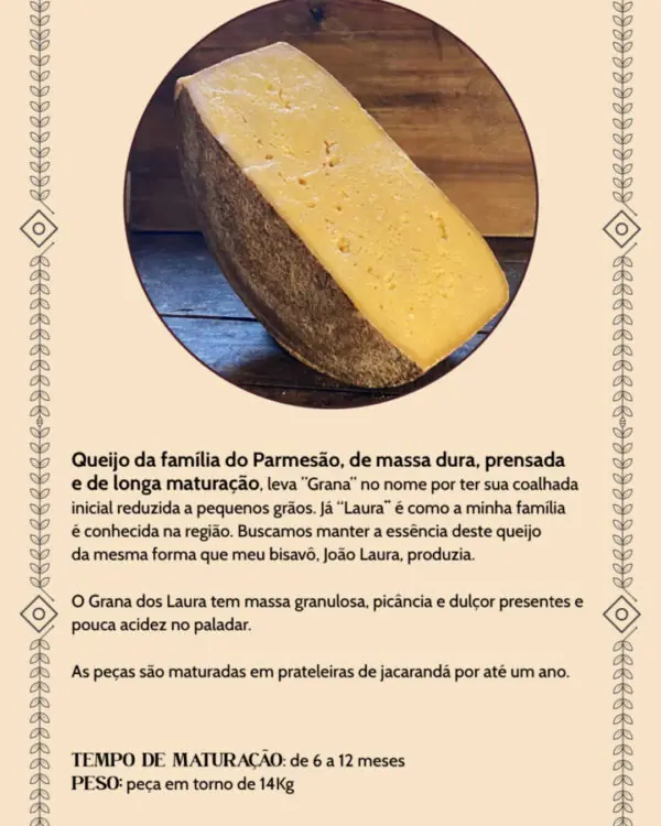 Queijo Grana dos Laura - Queijaria Santo Antônio - 200g