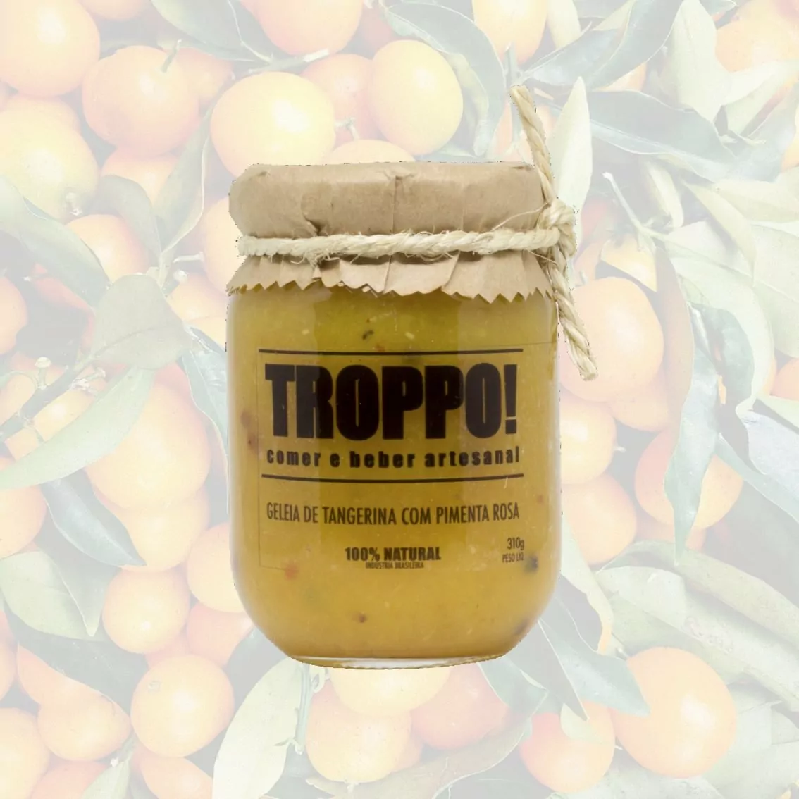 Geleia de Tangerina com Pimenta Rosa – Troppo! – 310g
