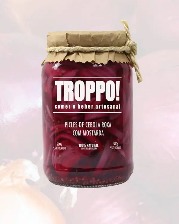 Picles de Cebola Roxa com Mostarda - Troppo! - 580g