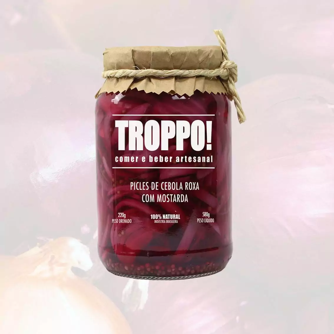 Picles de Cebola Roxa com Mostarda – Troppo! – 580g