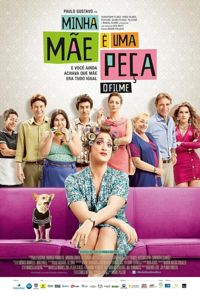 O que Fazer no Dia das Mães: 8 Ideias Criativas - 10 2. Minha Mãe É Uma Peça (2013)